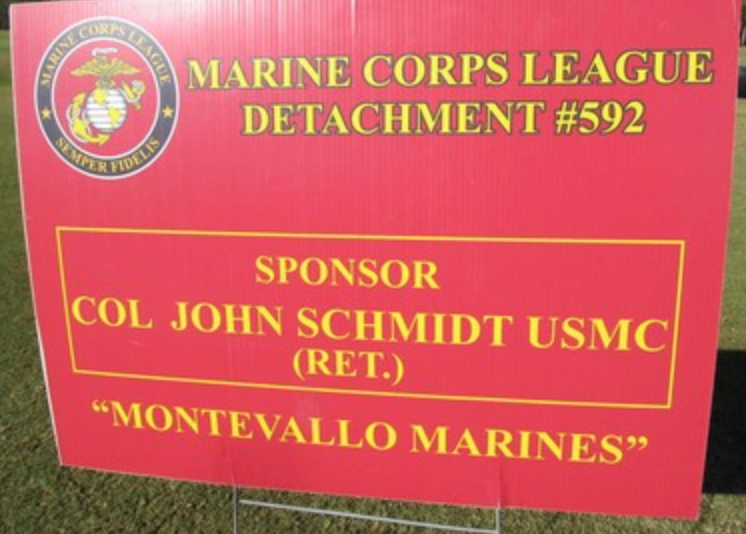 Sponsor sign for COL John Schmidt USMC Ret., Montevallo Marines